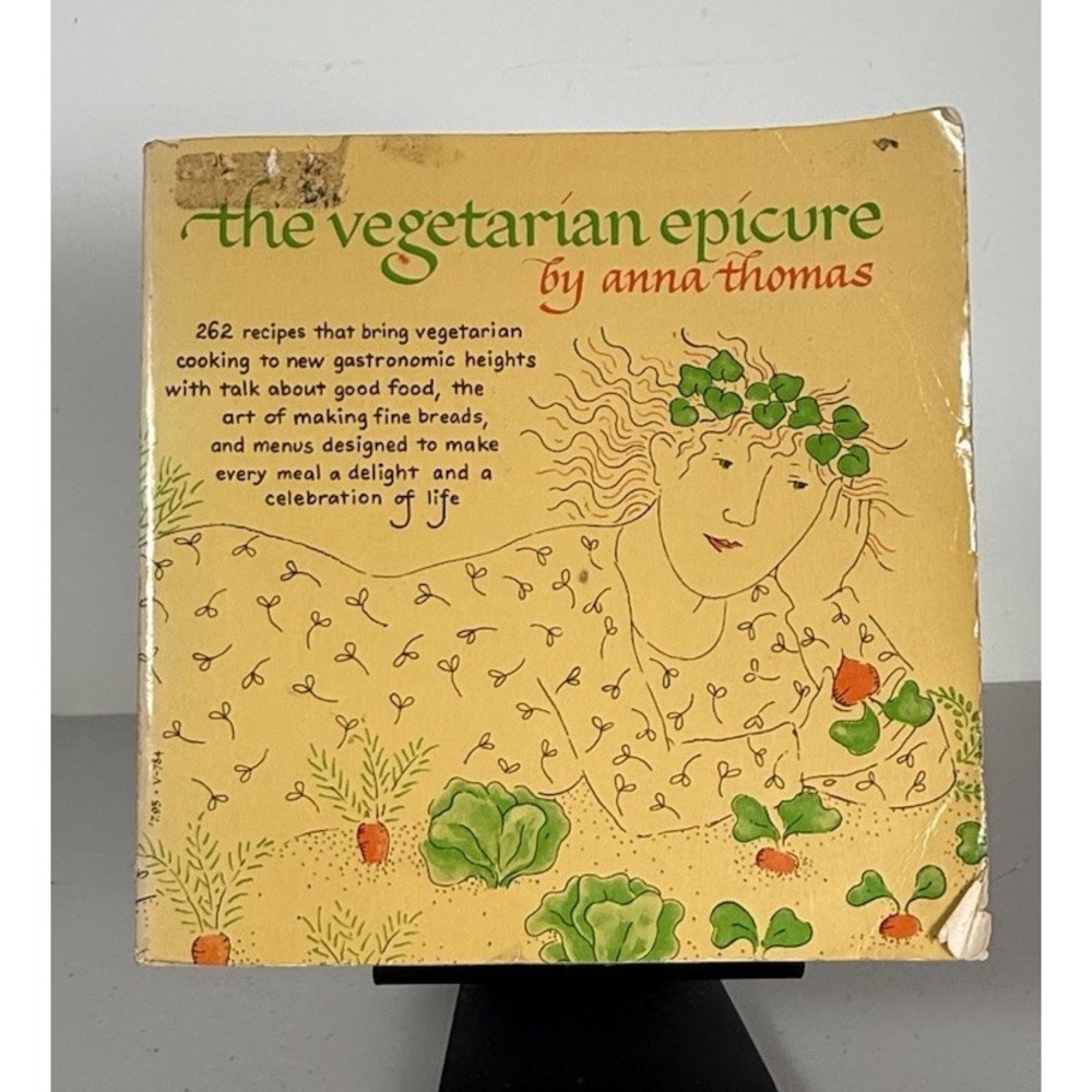 The Vegetarian Epicure Anna Thomas Paperback 1972 Vintage Books Edition